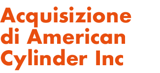 Acquisizione di American Cylinder Inc